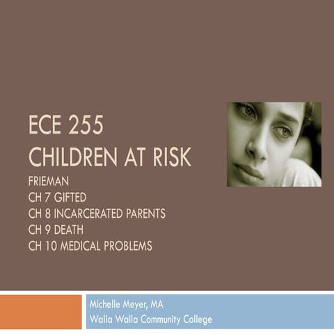 Children at Risk/Frieman 7-10