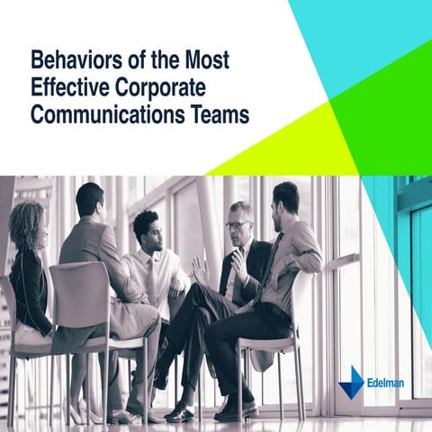 Behaviors of the Most Effective Corporate Communications Teams