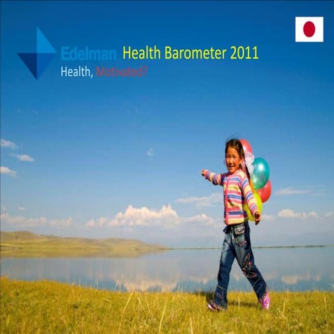 Edelman Health Barometer 2011