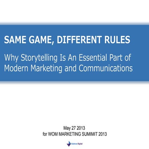 Presentation for WOM Marketing Summit 2013 by Edelman Japan