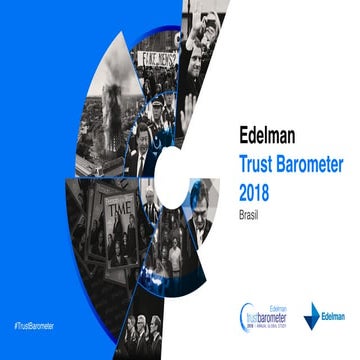 2018 Edelman Trust Barometer - Brasil Report