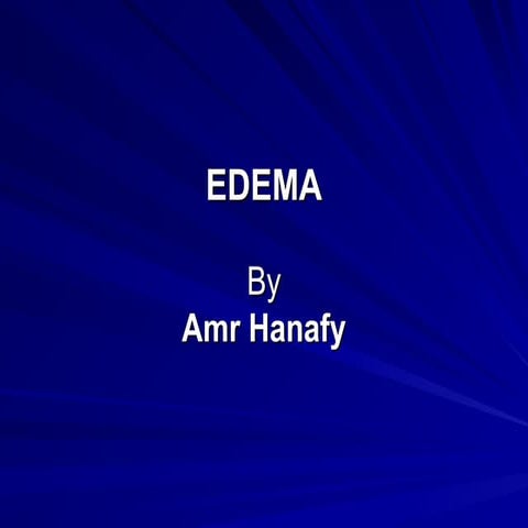 edema explained , types and diagnoses .ppt