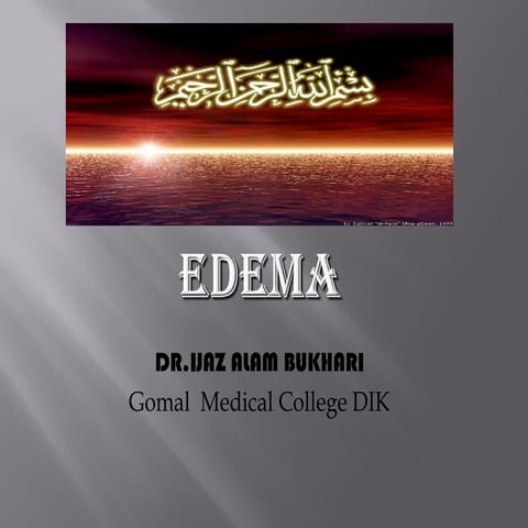 Edema by ijaz alam