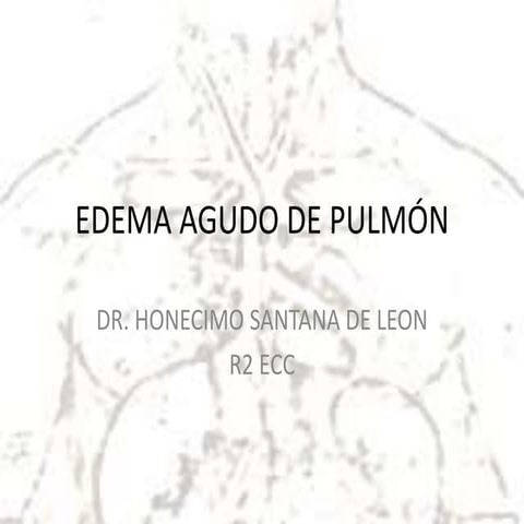 Edema Agudo de pulmon
