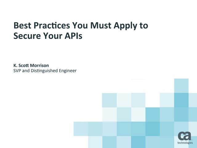 CIS14: Best Practices You Must Apply to Secure Your APIs