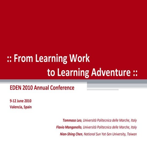  From learning Work to Learning Adventure