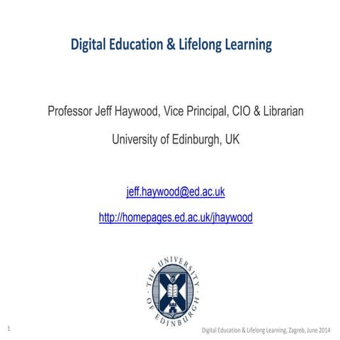 Digital Education & Lifelong Learning - Jeff Haywood