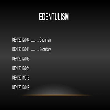 Edentulism