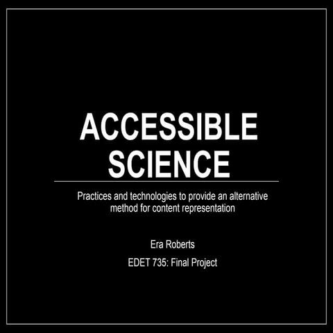 Accessible Science