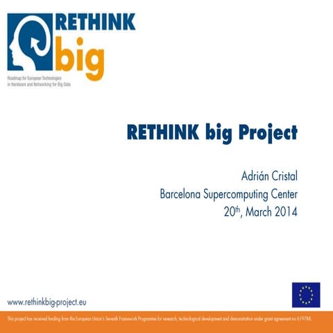 EDF2014: Adrian Cristal, Barcelona Supercomputing Center, RETHINK big Project...