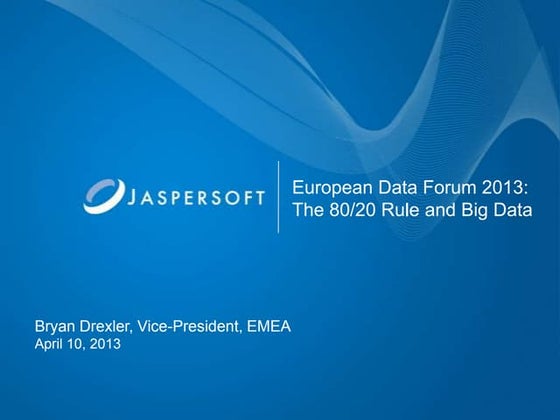 EDF2013: Selected Talk: Bryan Drexler: The 80/20 Rule and Big Data 