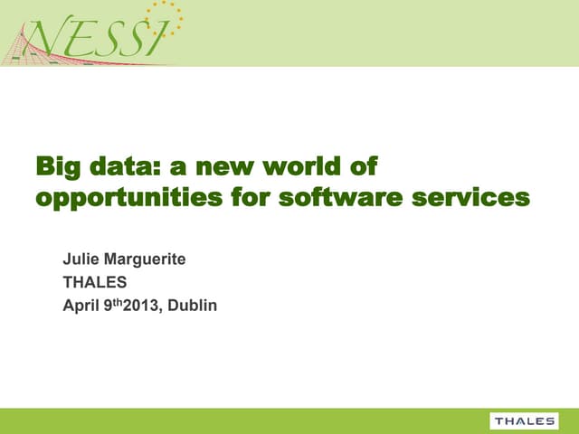 EDF2013: Invited Talk Julie Marguerite: Big data: a new world of opportunitie...