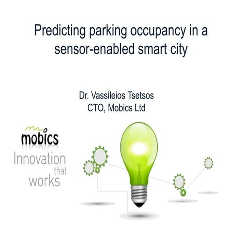 EDF2014: Talk of Vassileios Tsetsos, Chief Technical Officer, Mobics Ltd: Pre...