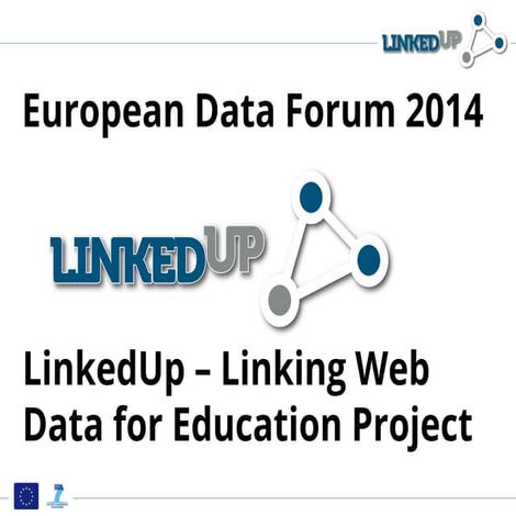 LinkedUp - European Data Forum