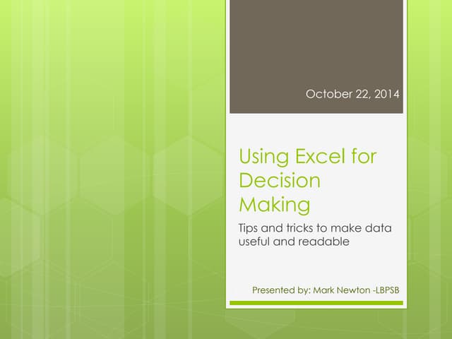 PROCEDE 2014 Using excel for decision making