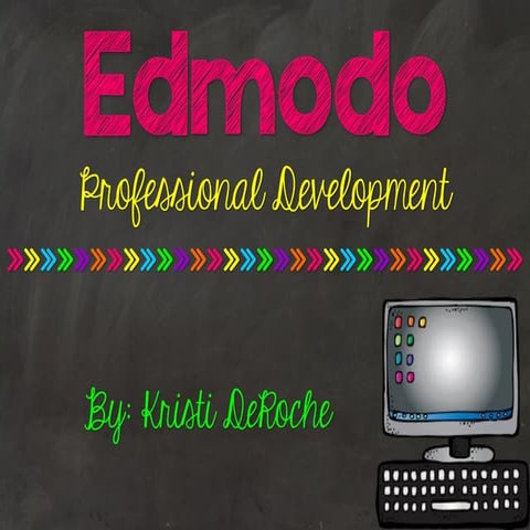 Edmodo Professional Development Plan