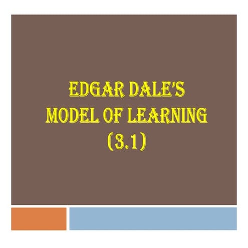 Edgar Cone of Learning (Edgar Cone of Experience) | PPTX
