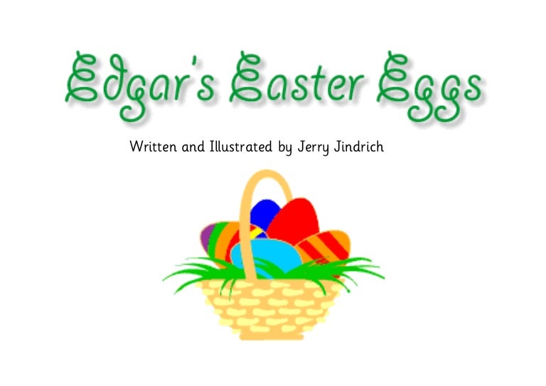 Edgar Easter Eggs B