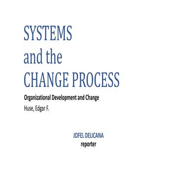Edgar huse   systems and the change process