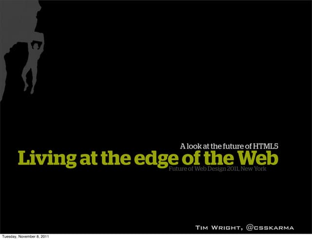A Look at the Future of HTML5