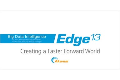Big Data Intelligence - Or Katz, Akamai and Tsvika Klein, Akamai