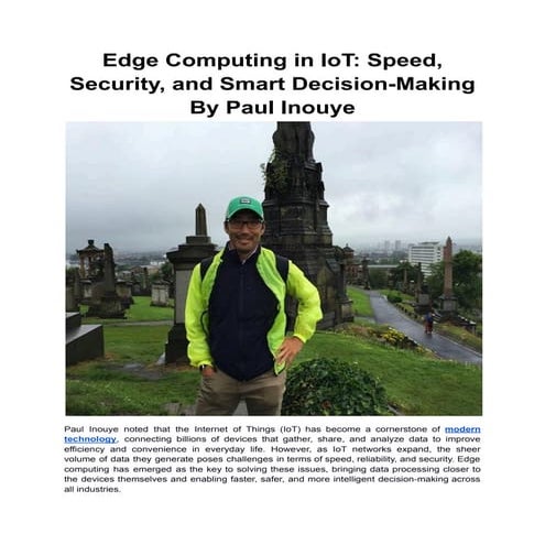 Edge Computing in IoT_ Speed, Security, and Smart Decision-Making By Paul Ino...