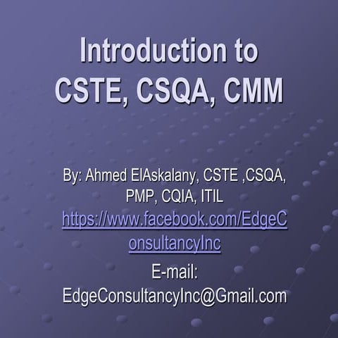 Edge presentation cmm_final CMMI CSTE CSQA