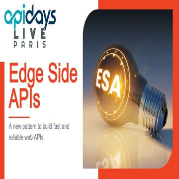 apidays LIVE Paris 2021 - Edge Side APIs by Kevin Dunglas, Les Tilleuls