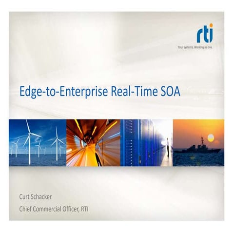 Edge-to-Enterprise Real-Time SOA