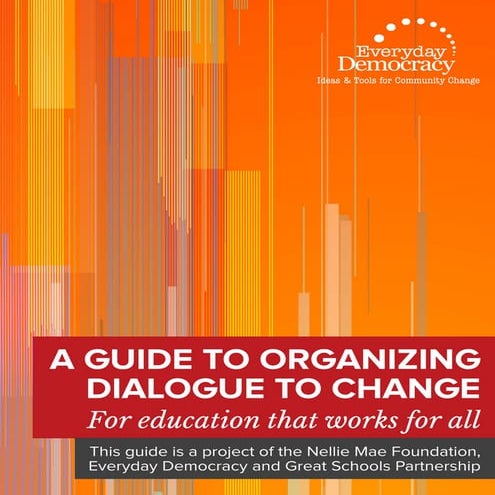 Dialogue to Change For Education the Works for All