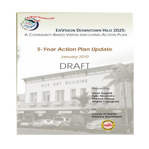 Draft: EnVision Downtown Hilo 2025: 5-Year Action Plan Update | PDF