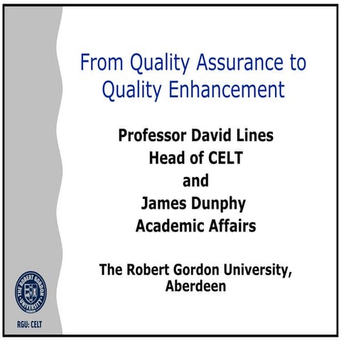 From Quality Assurance to Quality Enhancement (2006)