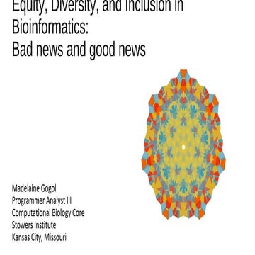 Equity, Diversity, and Inclusion in Bioinformatics: Bad news and good news