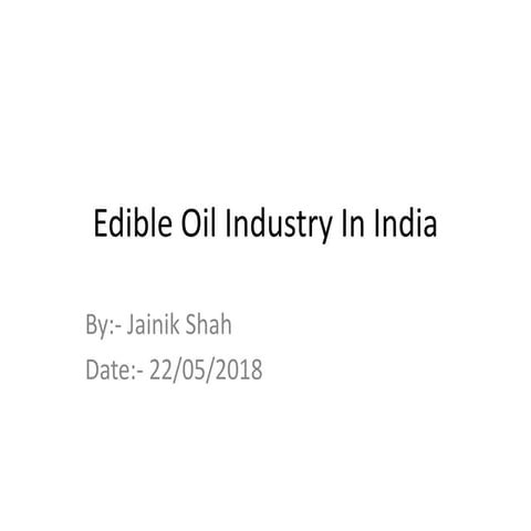 Edible oil industry