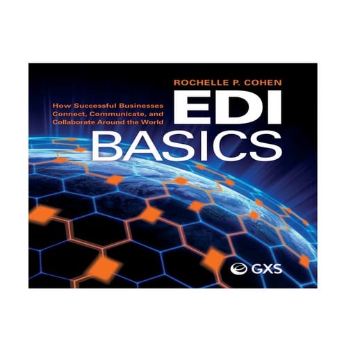 EDI Basics by Rochelle Cohen P. Excerpt