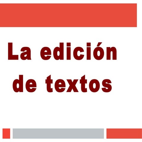 Edicion de textos informatica