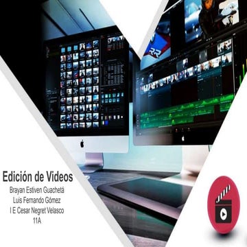 Edicion de videos