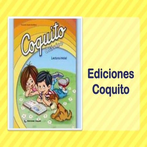 Ediciones coquito diapositivas | PPTX