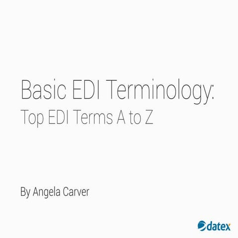 EDI Dictionary & Terminology | PPT