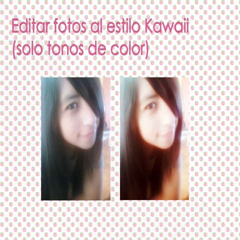Editar Fotos Al Estilo Kawaii PPT