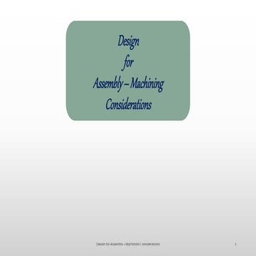 Design For Assembly- Machining COnsideration