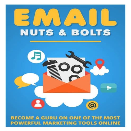 Email Nuts and Bolts