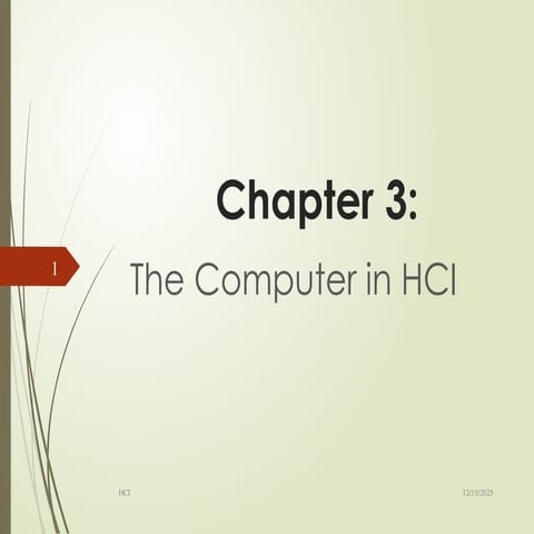 EDITED HCI CHAPTER THREE the computer in HCI.ppt