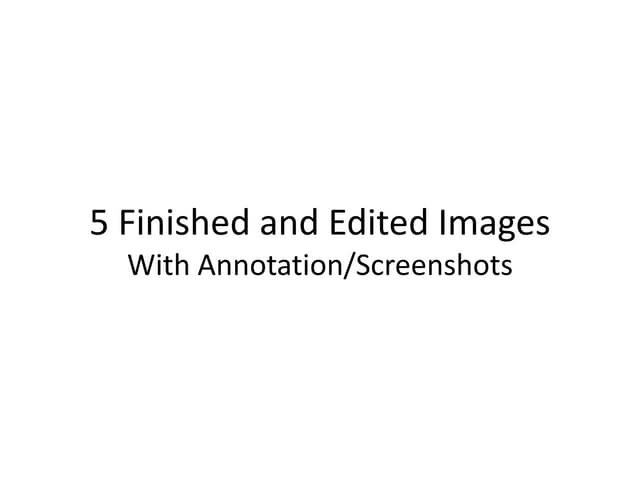 Original and Un-Edited Images of the 5 Edited Images | PPTX