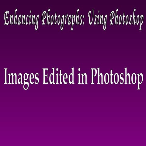 Edited Images in Photoshop K.Brett