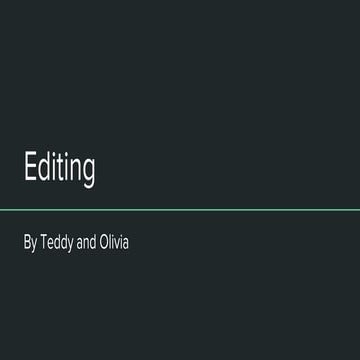Editing
