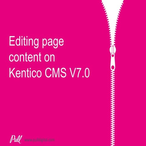 Editing Page Content on Kentico CMS | PPTX
