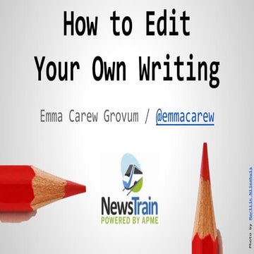 How to Edit Your Own Writing - Emma Carew Grovum - Murfreesboro, TN - Sept. 3...