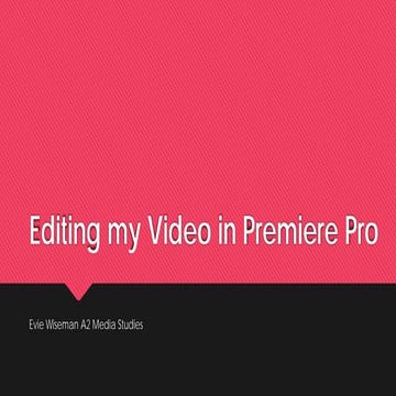 Editing a Video in Premiere Pro
