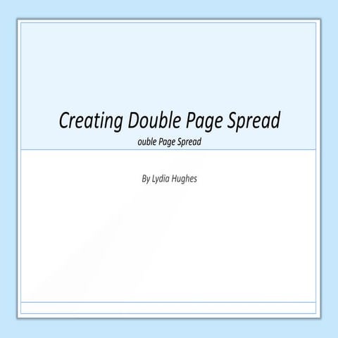 Creating Double Page Spread